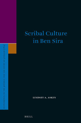 Askin |  Scribal Culture in Ben Sira | Buch |  Sack Fachmedien