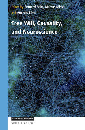  Free Will, Causality, and Neuroscience | Buch |  Sack Fachmedien