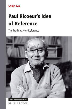 Ivic |  Paul Ricoeur's Idea of Reference | Buch |  Sack Fachmedien