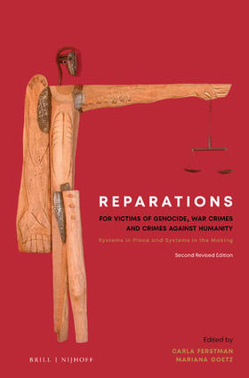 Ferstman / Goetz |  Reparations for Victims of Genocide, War Crimes and Crimes Against Humanity | Buch |  Sack Fachmedien
