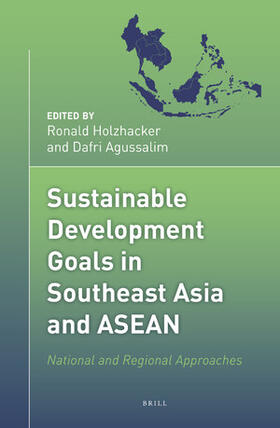  Sustainable Development Goals in Southeast Asia and ASEAN | Buch |  Sack Fachmedien