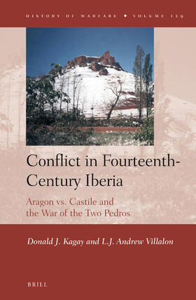 Kagay / Villalon |  Conflict in Fourteenth-Century Iberia | Buch |  Sack Fachmedien