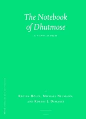 Hölzl / Neumann / Demarée |  The Notebook of Dhutmose | Buch |  Sack Fachmedien