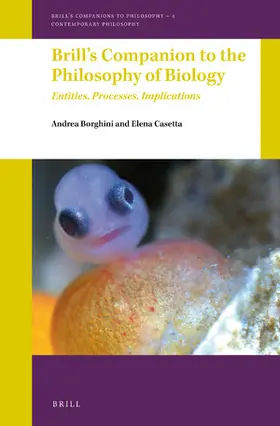 Borghini / Casetta |  Brill's Companion to the Philosophy of Biology | Buch |  Sack Fachmedien