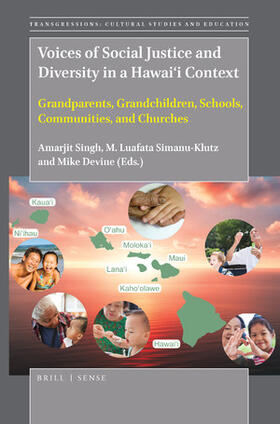  Voices of Social Justice and Diversity in a Hawai'i Context: Grandparents, Grandchildren, Schools, Communities, and Churches | Buch |  Sack Fachmedien