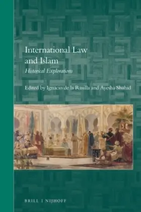 de la Rasilla del Moral / Shahid |  International Law and Islam | Buch |  Sack Fachmedien