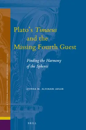 Adler |  Plato's Timaeus and the Missing Fourth Guest | Buch |  Sack Fachmedien