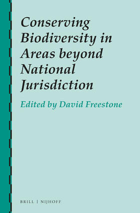 Freestone |  Conserving Biodiversity in Areas Beyond National Jurisdiction | Buch |  Sack Fachmedien