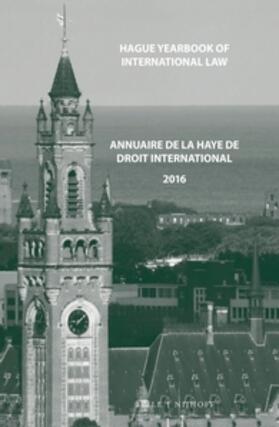 Bonnevalle-Kok / Vidmar |  Hague Yearbook of International Law / Annuaire de la Haye de Droit International, Vol. 29 (2016) | Buch |  Sack Fachmedien