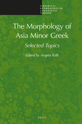 Ralli |  The Morphology of Asia Minor Greek | Buch |  Sack Fachmedien