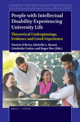  People with Intellectual Disability Experiencing University Life: Theoretical Underpinnings, Evidence and Lived Experience | Buch |  Sack Fachmedien