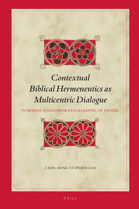 Lim |  Contextual Biblical Hermeneutics as Multicentric Dialogue | Buch |  Sack Fachmedien