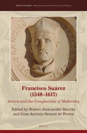 Maryks / Senent de Frutos |  Francisco Suárez (1548-1617) | Buch |  Sack Fachmedien