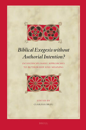  Biblical Exegesis Without Authorial Intention? | Buch |  Sack Fachmedien