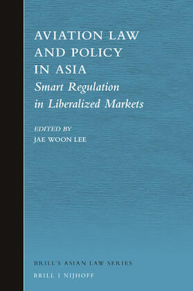 Lee |  Aviation Law and Policy in Asia | Buch |  Sack Fachmedien