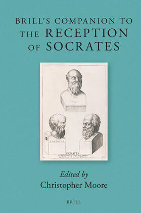  Brill's Companion to the Reception of Socrates | Buch |  Sack Fachmedien