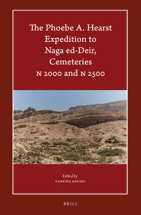 Davies |  The Phoebe A. Hearst Expedition to Naga Ed-Deir, Cemeteries N 2000 and N 2500 | Buch |  Sack Fachmedien