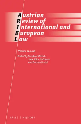 Wittich / Hofbauer / Loibl |  Austrian Review of International and European Law, Volume 21 (2016) | Buch |  Sack Fachmedien