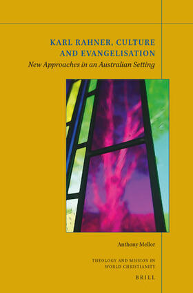 Mellor |  Karl Rahner, Culture and Evangelization | Buch |  Sack Fachmedien
