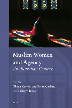 Krayem / Carland |  Muslim Women and Agency: An Australian Context | Buch |  Sack Fachmedien