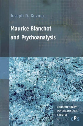Kuzma |  Maurice Blanchot and Psychoanalysis | Buch |  Sack Fachmedien