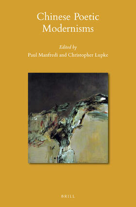 Manfredi / Lupke |  Chinese Poetic Modernisms | Buch |  Sack Fachmedien