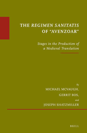 McVaugh / Bos / Shatzmiller |  The Regimen Sanitatis of "Avenzoar" | Buch |  Sack Fachmedien