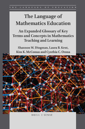 Dingman / Kent / McComas |  The Language of Mathematics Education | Buch |  Sack Fachmedien