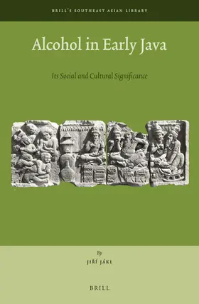 Jákl |  Alcohol in Early Java | Buch |  Sack Fachmedien