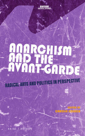  Anarchism and the Avant-Garde | Buch |  Sack Fachmedien