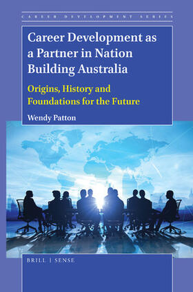 Patton |  Career Development as a Partner in Nation Building Australia | Buch |  Sack Fachmedien