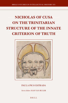 Pico Estrada |  Nicholas of Cusa on the Trinitarian Structure of the Innate Criterion of Truth | Buch |  Sack Fachmedien