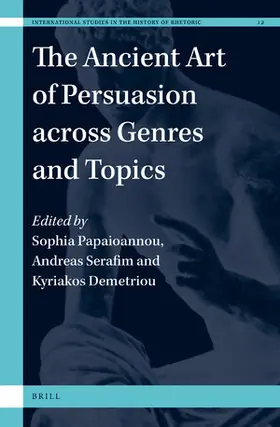  The Ancient Art of Persuasion Across Genres and Topics | Buch |  Sack Fachmedien