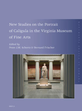  New Studies on the Portrait of Caligula in the Virginia Museum of Fine Arts | Buch |  Sack Fachmedien