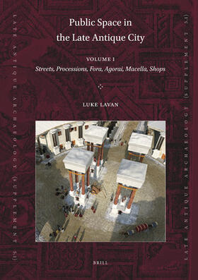 Lavan |  Public Space in the Late Antique City (2 Vols.) | Buch |  Sack Fachmedien