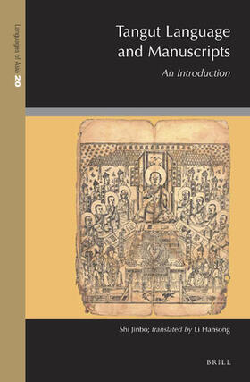 Shi |  Tangut Language and Manuscripts: An Introduction | Buch |  Sack Fachmedien