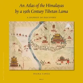 Lange | An Atlas of the Himalayas by a 19th Century Tibetan Lama | Buch | 978-90-04-41493-8 | sack.de