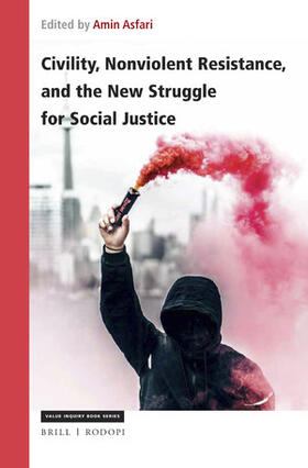  Civility, Nonviolent Resistance, and the New Struggle for Social Justice | Buch |  Sack Fachmedien