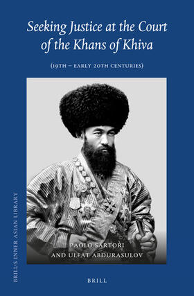 Sartori / Abdurasulov |  Seeking Justice at the Court of the Khans of Khiva | Buch |  Sack Fachmedien