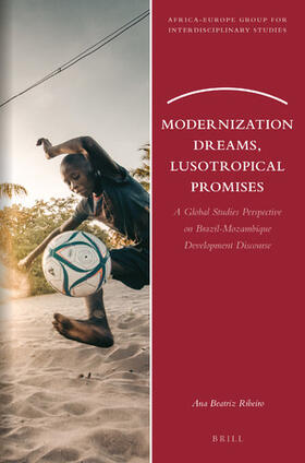 Ribeiro |  Modernization Dreams, Lusotropical Promises | Buch |  Sack Fachmedien