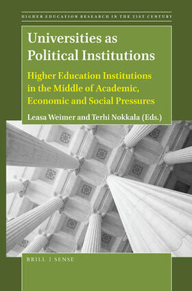 Weimer / Nokkala |  Universities as Political Institutions | Buch |  Sack Fachmedien