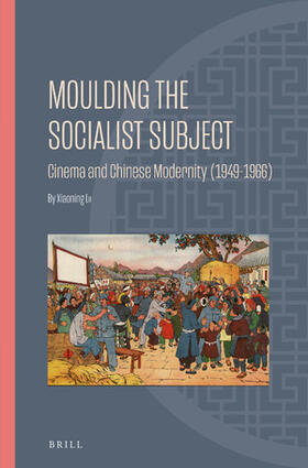 LU |  Moulding the Socialist Subject | Buch |  Sack Fachmedien