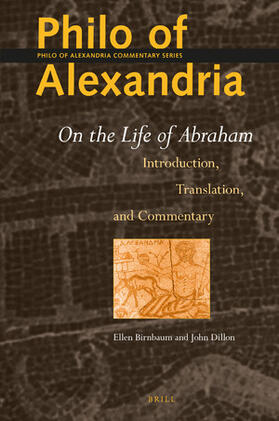 Birnbaum / Dillon |  Philo of Alexandria: On the Life of Abraham | Buch |  Sack Fachmedien