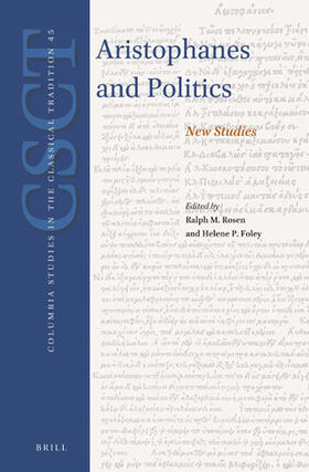 Rosen / Foley |  Aristophanes and Politics | Buch |  Sack Fachmedien