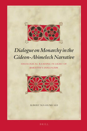 Lee |  Dialogue on Monarchy in the Gideon-Abimelech Narrative | Buch |  Sack Fachmedien