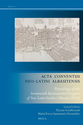 Schaffenrath / Santamaría Hernández |  ACTA Conventus Neo-Latini Albasitensis | Buch |  Sack Fachmedien