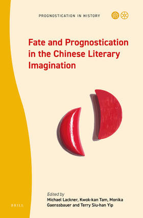  Fate and Prognostication in the Chinese Literary Imagination | Buch |  Sack Fachmedien