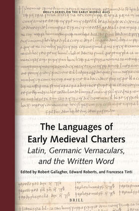  The Languages of Early Medieval Charters | Buch |  Sack Fachmedien