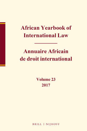 Niyungeko |  African Yearbook of International Law / Annuaire Africain de Droit International, Volume 23, 2017-2018 | Buch |  Sack Fachmedien
