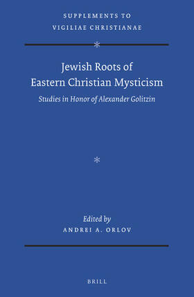 Orlov |  Jewish Roots of Eastern Christian Mysticism | Buch |  Sack Fachmedien